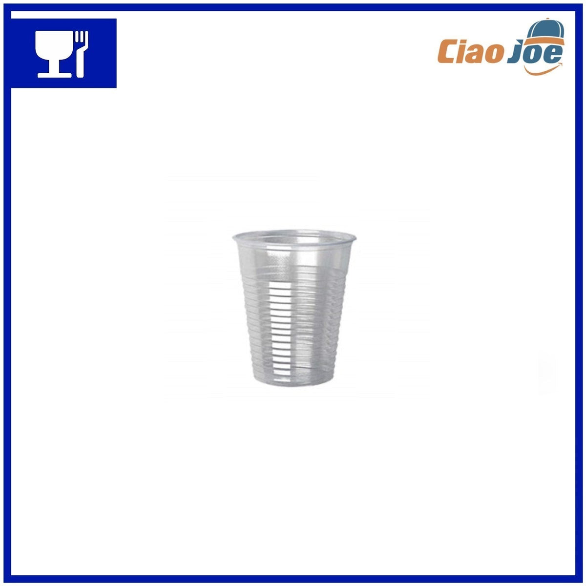Bicchieri Plastica 200cc Acqua Trasparente – 100 pz - Ciao Joe